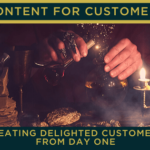 Using content to give a new customer a great experience