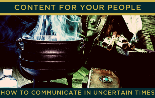 how to communicate in uncertain times